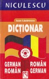 Dictionar German-Roman, Roman-German Ioan Lazarescu, Niculescu, 50.000 Cuvinte, 807 Pag, 2002, Brosat, Stare Buna