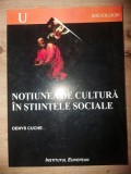 Notiunea de cultura in stiintele sociale- Denys Cuche