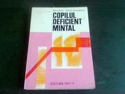 COPILUL DEFICIENT MINTAL - PETRU ARCAN foto