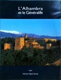 Cumpara ieftin L'Alhambra et le Generalife, Ricardo Villa-Real, Carte Istorie, Granada Spania, Franceza, 2001, 78 pagini
