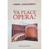 Luminita Constantinescu - Va place opera? (editia 2001)