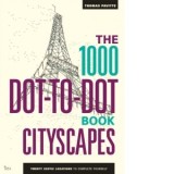 1000 Dot-to-Dot Book: Cityscapes - Thomas Pavitte