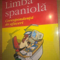 Limba spaniola - Corespondenta de afaceri - Gustavo-Adolfo Loria-Rivel (2005)