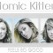 Casetă audio Atomic Kitten - Feels So Good, originală