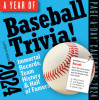 A Year of Baseball Trivia! Page-A-Day Calendar 2024