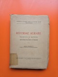 Reforme agrare - principii si metode in legiuirile romane si straine - Mircea Georgescu - cu dedicatia autorului