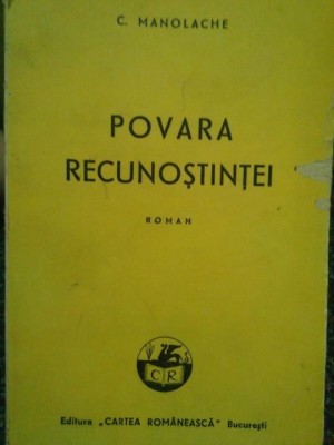C. Manolache - Povara recunostintei (Editia: 1935) foto