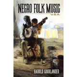 Negro Folk Music U. S. A.