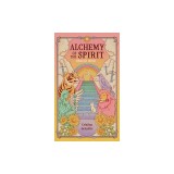 Alchemy of the Spirit: An Oracle Deck to Guide Your Journey Into the Self