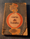 Carte de bucate Radu Nicolaie Maria Iliescu Elena Baltag