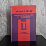 Douglas Mook - Experimente clasice &icirc;n psihologie. La &icirc;nceput a fost experimentul | experimente psihologice, istoria psihologiei, metodă experimentală