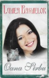 Oana S&icirc;rbu - Lumea Basmelor, Caseta audio MiniAlbum - Mediapro Music