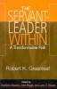 Servant Leader Within: A Transformative Path