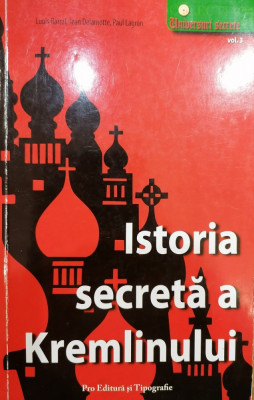 Istoria secreta a Kremlinului volumul 3 foto