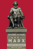 Karl Marx - Filoz&oacute;fia &eacute;s forradalom - Shlomo Avineri