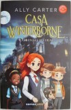 Casa Winterborne. Razbunare si curaj &ndash; Ally Carter - Roman