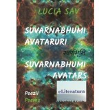 Suvarnabhumi: Avataruri/Suvarnabhumi: Avatars/Lucia Sav