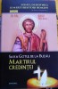 Sava Gotul de la Buzău - Martirul Credinței, Silvan Theodorescu, Integral - Carte Creștinism, Sfinți Rom&acirc;ni
