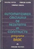 Automatizarea calculului de rezistenta in constructii - Programe BASIC