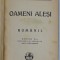 OAMENI ALESI : ROMANII de I. SIMIONESCU , 1942