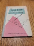 DESEN TEHNIC SI ORNAMENTAL - Vol. I - I. Cirstea, A. Havrilla - 1960, 160 p.