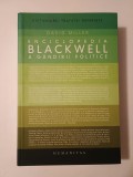 David Miller - Enciclopedia Blackwell a g&acirc;ndirii politicii (2006)