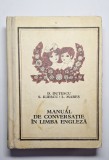 Manual de conversație &icirc;n limba engleză &ndash; Aut. Dan Duțescu, Sanda Iliescu, Liliana Mareș, Ed. Științifică, 1970