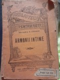 Alexandru Sihleanu - Armonii Intime, Biblioteca Pentru Toti nr. 75, Editura Alcalay, Carte Veche 1921, Poezii