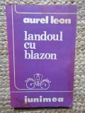 Landoul cu blazon - Aurel Leon