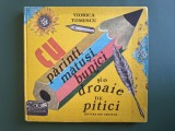 Cu parinti, matusi, bunici si o droaie de pitici - Viorica Tomescu, 1981 / R6P3F