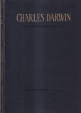 Charles Darwin - Originea speciilor. Prin selectie naturala sau pastrarea