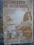 BUCURESTII DE ALTA DATA Cantat de Poeti - Gh. Cardas - BPT No.1451, 1936, 80p