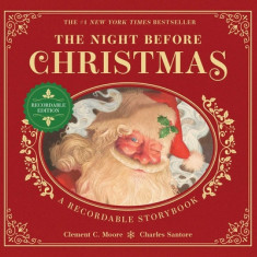 The Night Before Christmas Recordable Edition: The #1 New York Times Bestseller