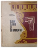 DESEN TEHNIC SI ORNAMENTAL de ION CIRSTEA si ROMEO TARANU ,1972