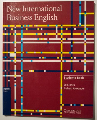 Leo Jones Richard Alexander - New International Business English. Student&amp;#039;s Book foto