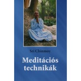 Medit&aacute;ci&oacute;s technik&aacute;k - Sri Chinmoy
