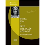 No&eacute; b&aacute;rk&aacute;j&aacute;n r&oacute;zsatő - Finta &Eacute;va