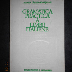 MIHAELA CARSTEA ROMASCANU - GRAMATICA PRACTICA A LIMBII ITALIENE