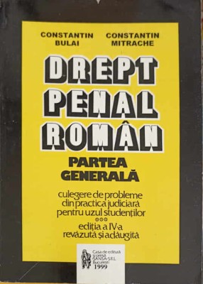 DREPT PENAL ROMAN, PARTEA GENERALA-C. BULAI, C. MITRACHE-201419 foto