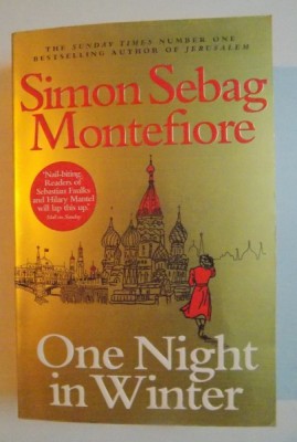ONE NIGHT IN WINTER by SIMON SEBAG MONTEFIORE , 2013 foto