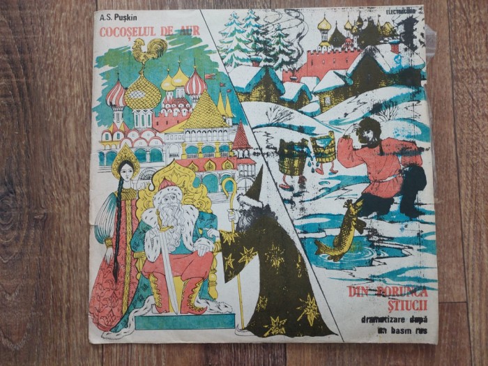 Disc vinil, LP. COCOSELUL DE AUR / DIN PORUNCA STIUCII - A.S. PUSKIN - Electrecord, 1989