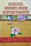 ALCALOIZI - SUBSTANTE BIOGENE DE INTERES TERAPEUTIC - 2010 - Clara Aprotosoaie (AC59)