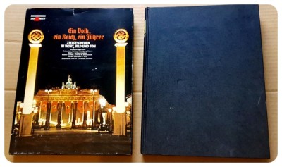 G428-Album Al 3 lea Reich- Adolf Hitler- Un Popor-Un Reich- Un Fuhrer-Colaj Istoric 1933-1939-vol1+ vol. 2. Editie de Lux Hamburg 1975-Germania. foto