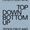 Socializing Architecture: Top-Down / Bottom-Up