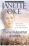 Zborul indepartat al iubirii - Janette Oke