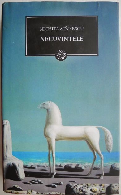Necuvintele &ndash; Nichita Stanescu