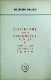 Alexandru Draghici - Cuvantare rostita la Congresul al IX-lea al Partidului