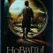 J. R. R. Tolkien - Hobbitul. O calatorie neasteptata