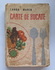 Sanda Marin &ndash; Carte de bucate, Editura Tehnică, anii &rsquo;60 &ndash; ediție clasică, format mare