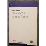 Sarah Kofman - Respectul pentru femei (Kant și Rousseau)